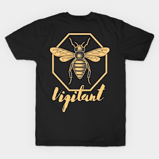 Bee Viligant T-Shirt